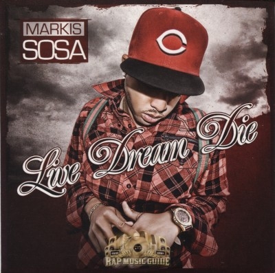 Markis Sosa - Live Dream Die
