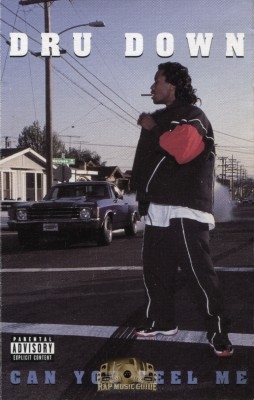 Dru Down - Can You Feel Me