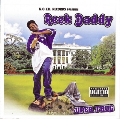 Reek Daddy - Super Thug