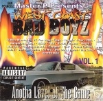 West Coast Bad Boyz - Anotha Level Of The Game