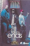 DMS - Takin' Ends