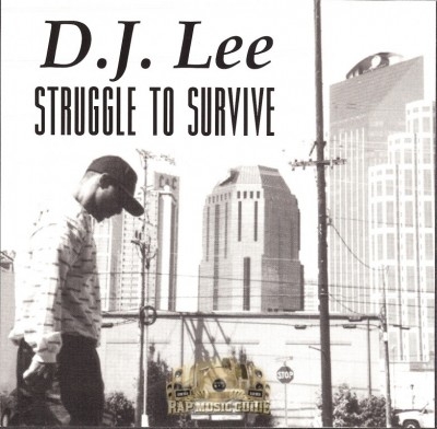D.J. Lee - Struggle To Survive