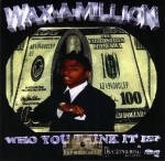 Wax-A-Million - Who You Think It Is