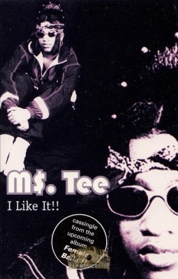 Ms. Tee - I Like It