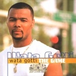 Wata Gotti - The Game