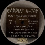 Rappin' 4-Tay - Don't Fight The Feelin'