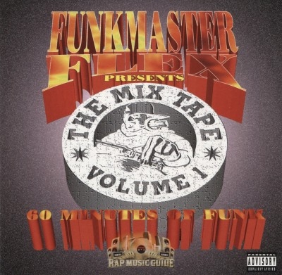 Funkmaster Flex Presents - The Mix Tape Volume 1: 60 Minutes Of Funk