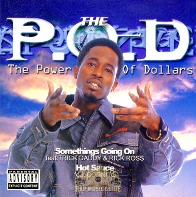 The P.O.D. - The Power Of Dollars