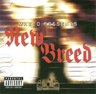 Mazed Presents - New Breed