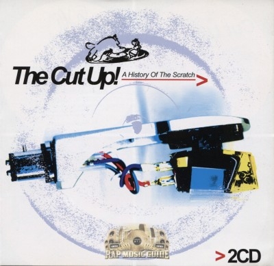 The Cut Up! - A History Of Scratch