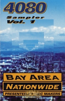 4080 - Sampler Vol.1 - Bay Area Nation Wide
