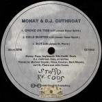 Monay & DJ Cuthroat - Choke On This