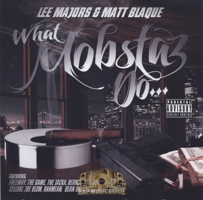 Lee Majors & Matt Blaque - What Mobstaz Do
