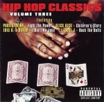 Hip Hop Classics - Volume 3