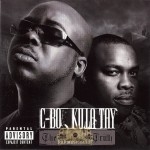 C-Bo, Killa Tay - The Moment Of Truth