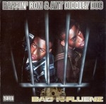 Rappin' Ron & Ant Diddley Dog - Bad N-Fluenz