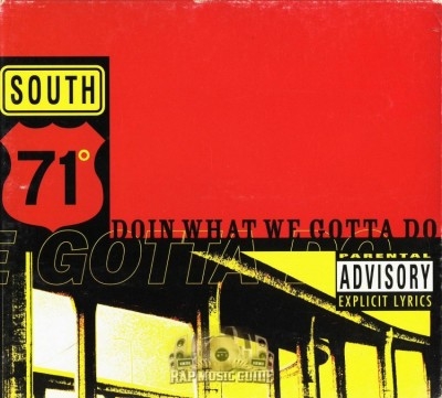 71 South - Doin What We Gotta Do
