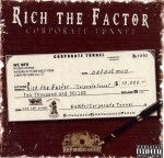 Rich The Factor - Corporate Tunnel