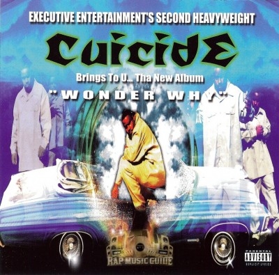 Cuicide - Wonder Why