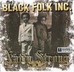 Black Folk Inc. - Natty Strong