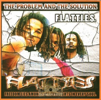 F.L.A.T.T.I.E.S. - The Problem And The Solution