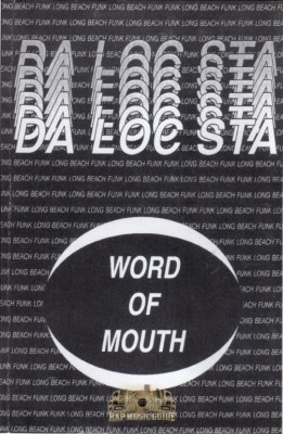 Da Loc Sta - Word Of Mouth