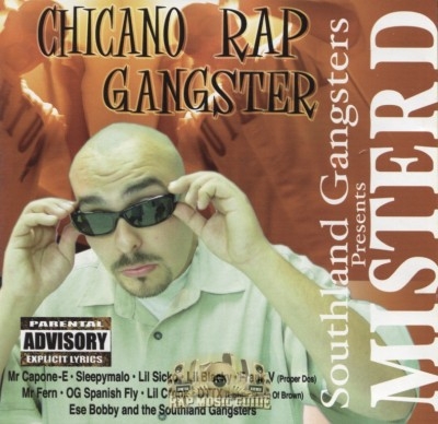 Mister D - Chicano Rap Gangster