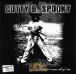 Cutty B. Spooky - Death Becomes All Of 'Em