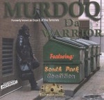 Murdoq - Da Warrior