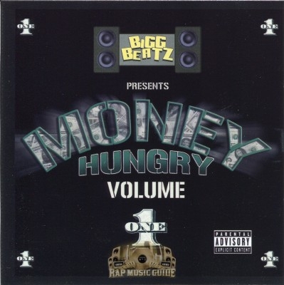 Bigg Beatz Presents - Money Hungry Volume 1