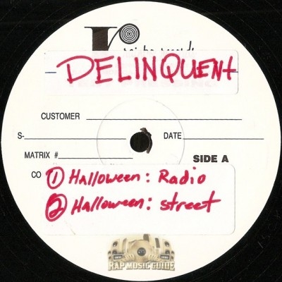Delinquents - Halloween / Smile Now Cry Later
