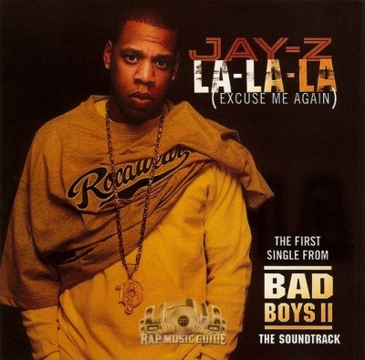 Jay-Z - La-La-La (Excuse Me Again)