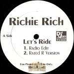 Richie Rich - Let's Ride