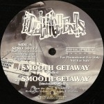 Delinquents - Smooth Getaway