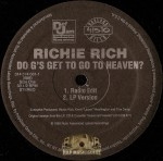 Richie Rich - Do G's Get To Go To Heaven?