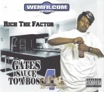 Rich The Factor - Gates Sauce To A Boss 4