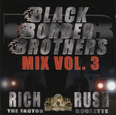 Rich & Rush - Black Border Brothers Mix Vol. 3