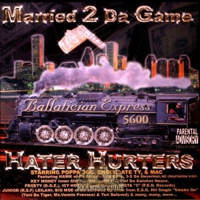 Hater Hurters - Married 2 Da Game