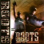 Roots - From the Underground