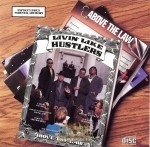 Above The Law - Livin' Like Hustlers