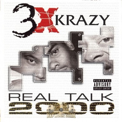 3X Krazy - Real Talk 2000