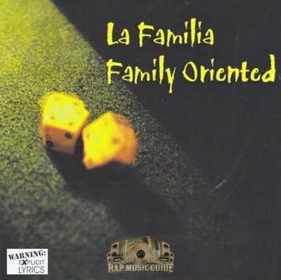 La Familia - Family Orientated