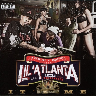 Lil' Atlanta - It'z Me