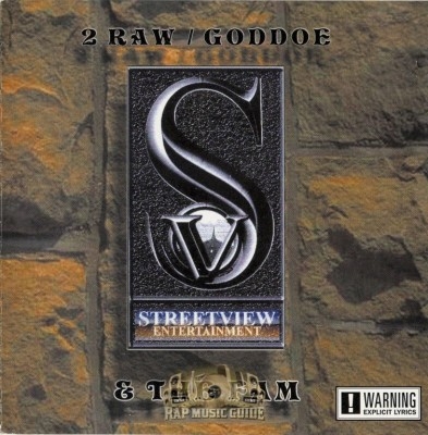 2 Raw - Goddoe & The Fam