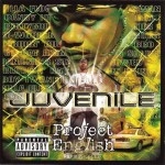 Juvenile - Project English