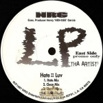 LP Tha Artist - Hate II Luv / Bizzness Y'all