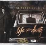 The Notorious B.I.G. - Life After Death