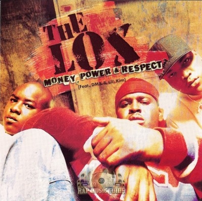 The LOX - Money, Power & Respect