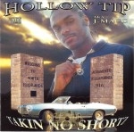 Hollow Tip - Takin No Shortz