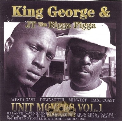 King George & JT The Bigga Figga - Unit Movers Vol. 1